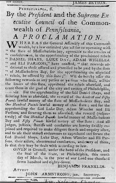 [Proclamation by the State of Pennsylvania offering reward for Daniel Shays and 3 othe rebellion ringleaders. Signed by Benjamin Franklin]