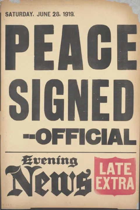 Evening News placard Versailles Treaty signed June 28 1919