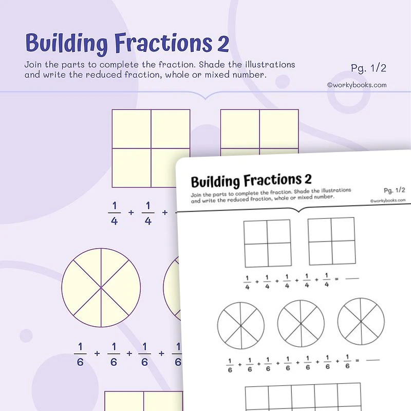 Math Building Fractions — math worksheet for Grade 4, Grade 5, page 1 of 3