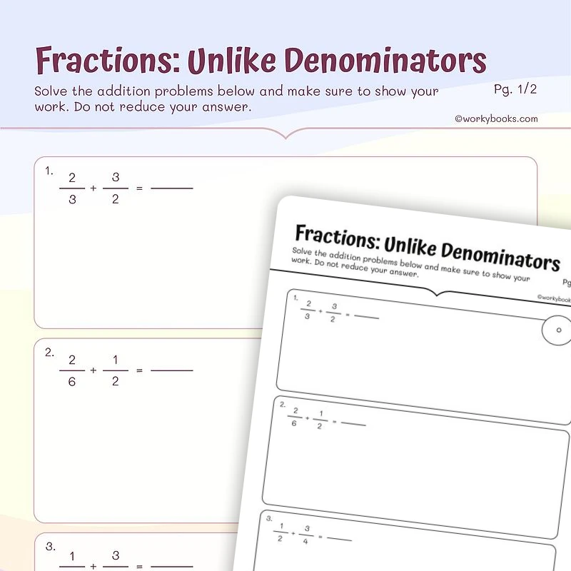 Fractions: Unlike Denominators — math worksheet for Grade 5, page 1 of 3