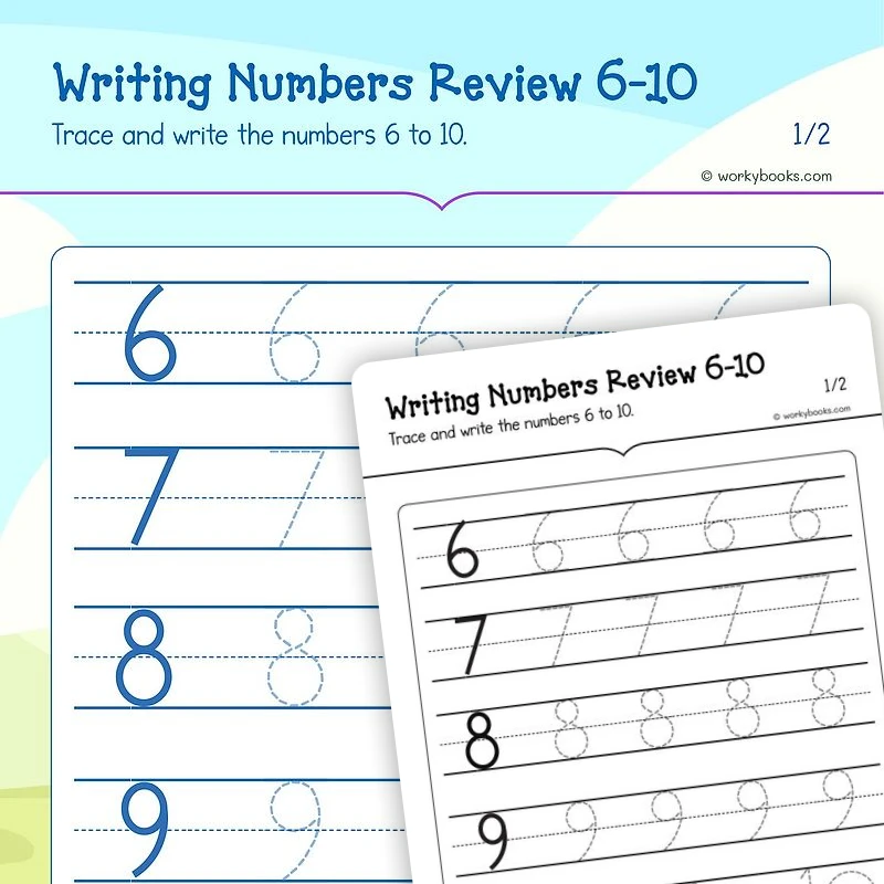 Number Writing 6—10 — math worksheet for Grade K, page 1 of 3
