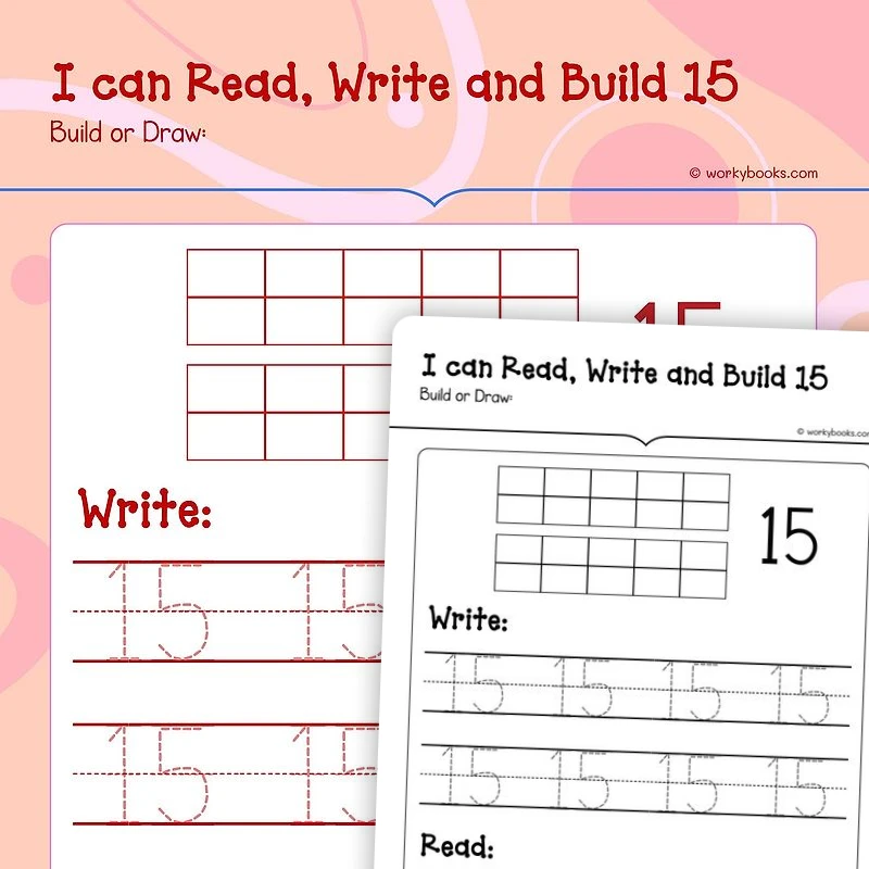 Read, Write and Build 15 — math worksheet for Grade K, page 1 of 3