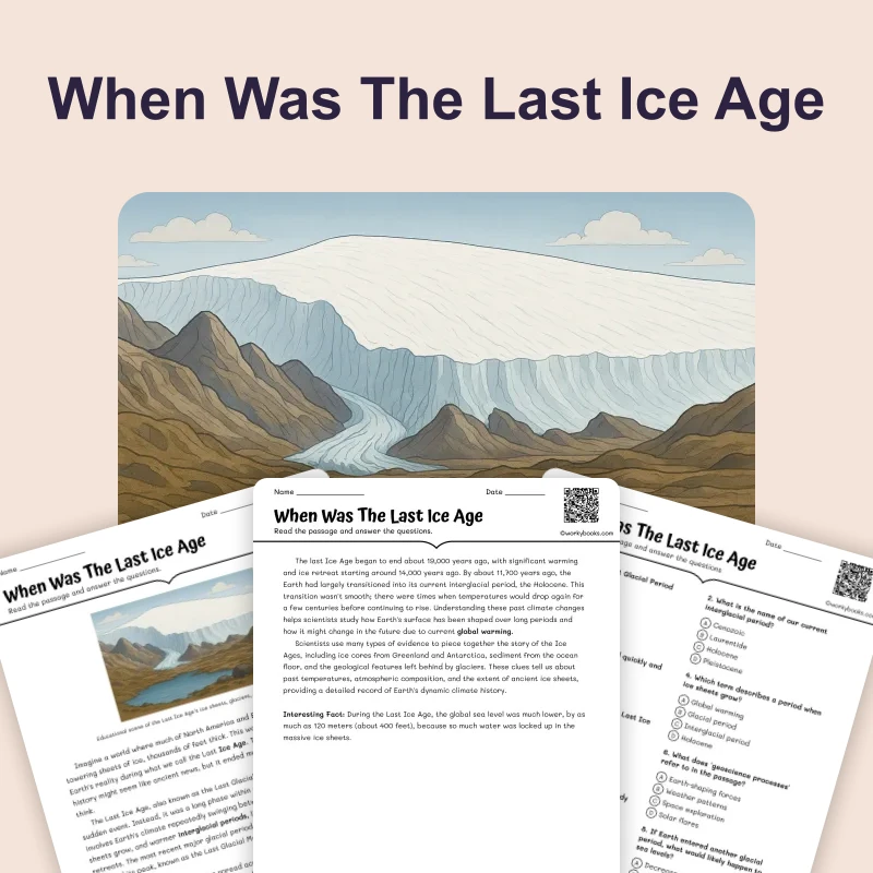 When Was The Last Ice Age — science — reading comprehension for Grade 6, page 1 of 4