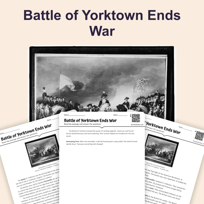 The Battle of Yorktown Ends War — reading — reading comprehension for Grade 3, Grade 4, Grade 5, page 1 of 4