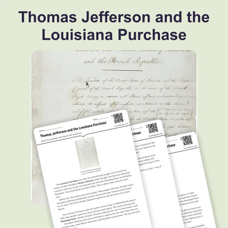 Thomas Jefferson and the Louisiana Purchase — reading — reading comprehension for Grade 3, Grade 4, Grade 5, page 1 of 4