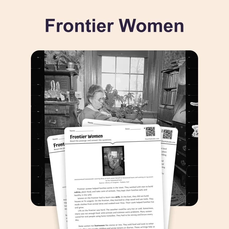 Women's Hard Work on the Frontier — reading — reading comprehension for Grade 3, Grade 4, Grade 5, page 1 of 4