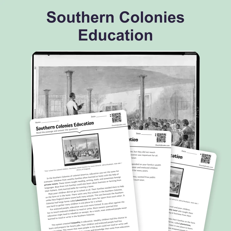 Schools in the Southern Colonies — reading — reading comprehension for Grade 3, Grade 4, Grade 5, page 1 of 4