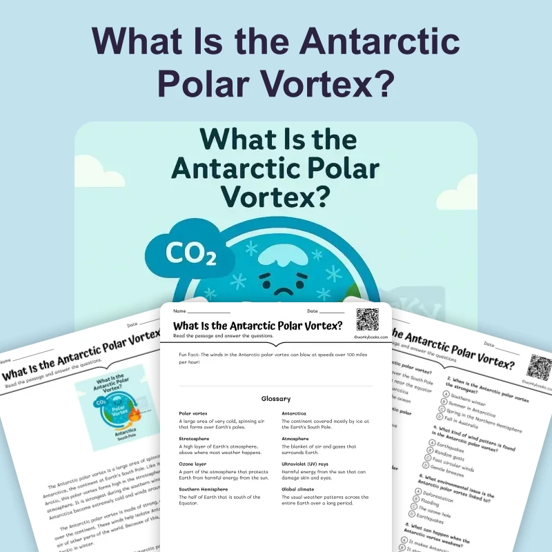 What Is the Antarctic Polar Vortex — reading — reading comprehension for Grade 3, Grade 4, Grade 5, Grade 6, Grade 7, page 1 of 4
