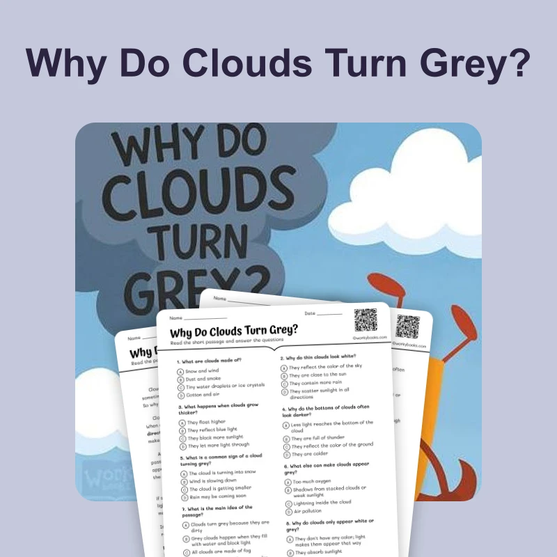 Why Do Clouds Turn Grey — ela — reading comprehension for Grade 3, Grade 4, Grade 5, Grade 6, Grade 7, page 1 of 4