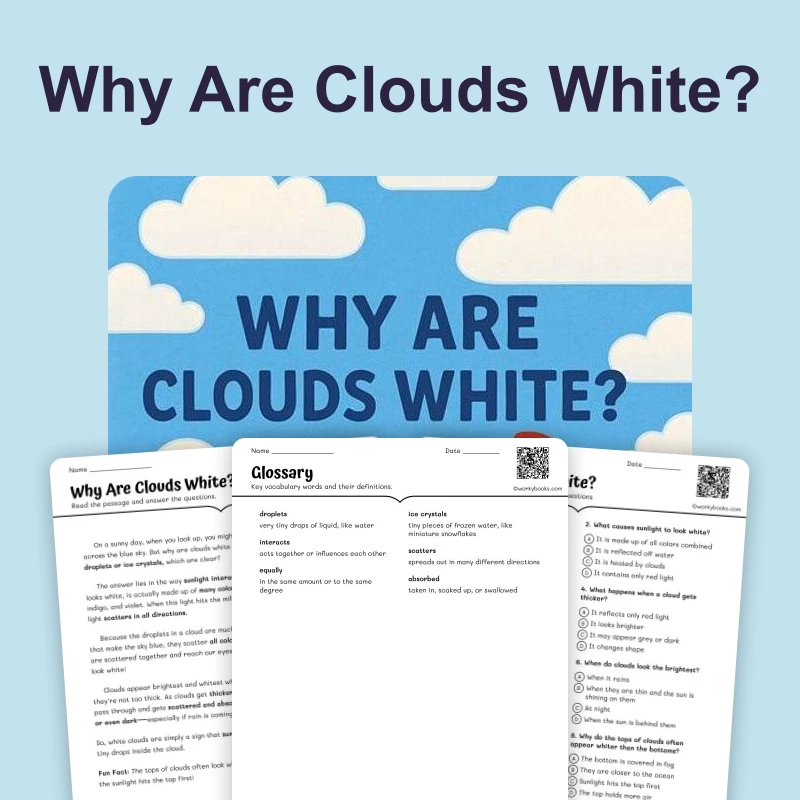 Why Are Clouds White — ela — reading comprehension for Grade 3, Grade 4, Grade 5, Grade 6, Grade 7, page 1 of 4