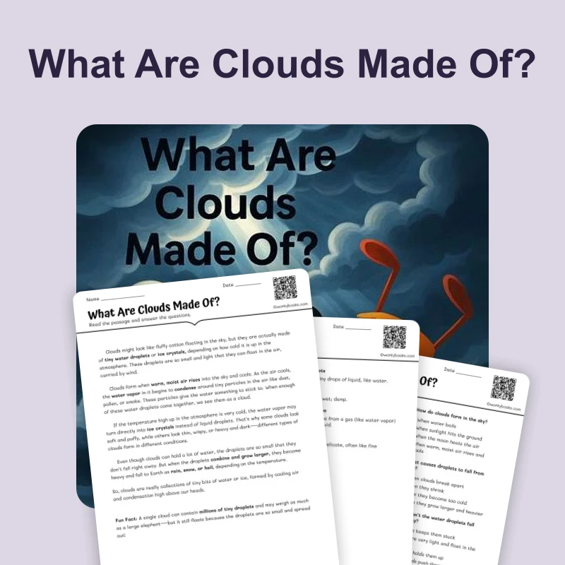 What Are Clouds Made Of? — ela — reading comprehension for Grade 3, Grade 4, Grade 5, Grade 6, Grade 7, page 1 of 4