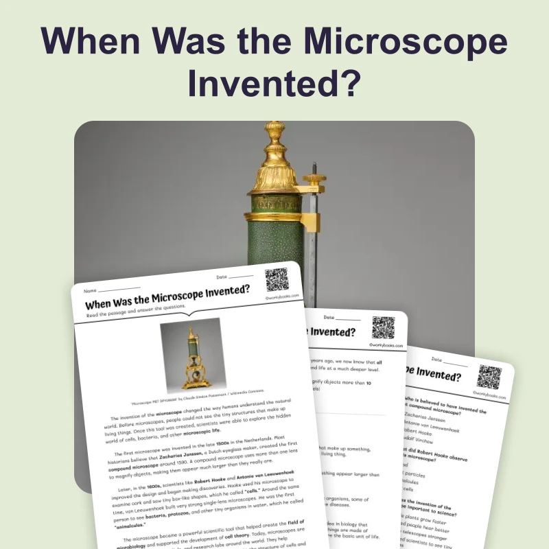 When Was the Microscope Invented — ela — reading comprehension for Grade 5, Grade 6, Grade 7, Grade 8, page 1 of 4