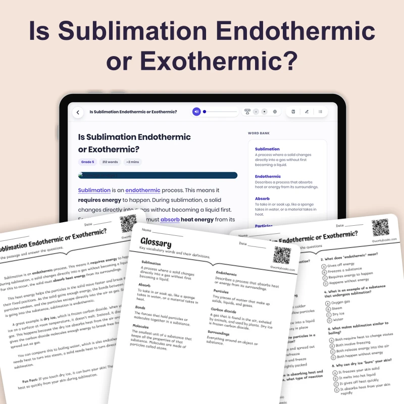 Is Sublimation Endothermic or Exothermic — ela — reading comprehension for Grade 5, Grade 6, Grade 7, Grade 8, page 1 of 4