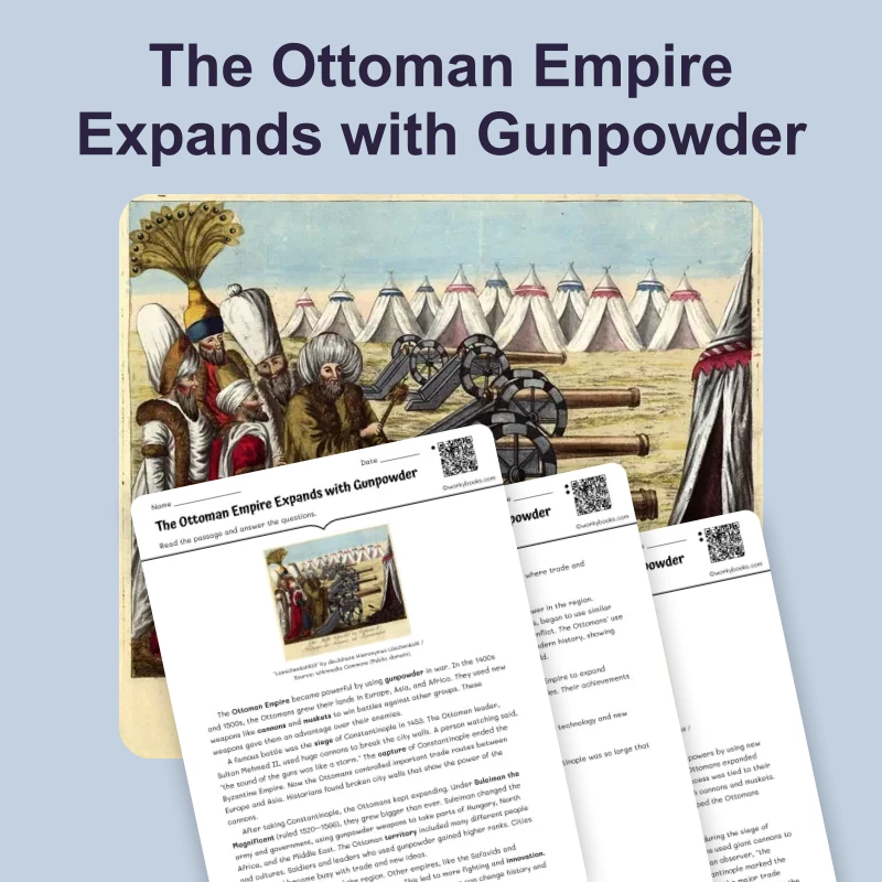 The Ottoman Empire Expands with Gunpowder — reading — reading comprehension for Grade 5, Grade 6, Grade 7, Grade 8, page 1 of 4