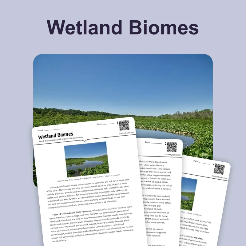 Wetland Biomes — science — reading comprehension for Grade 5, Grade 6, Grade 7, Grade 8, page 1 of 4