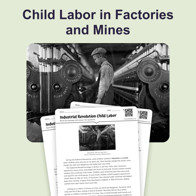 Industrial Revolution Child Labor — reading — reading comprehension for Grade 5, Grade 6, Grade 7, Grade 8, page 1 of 4