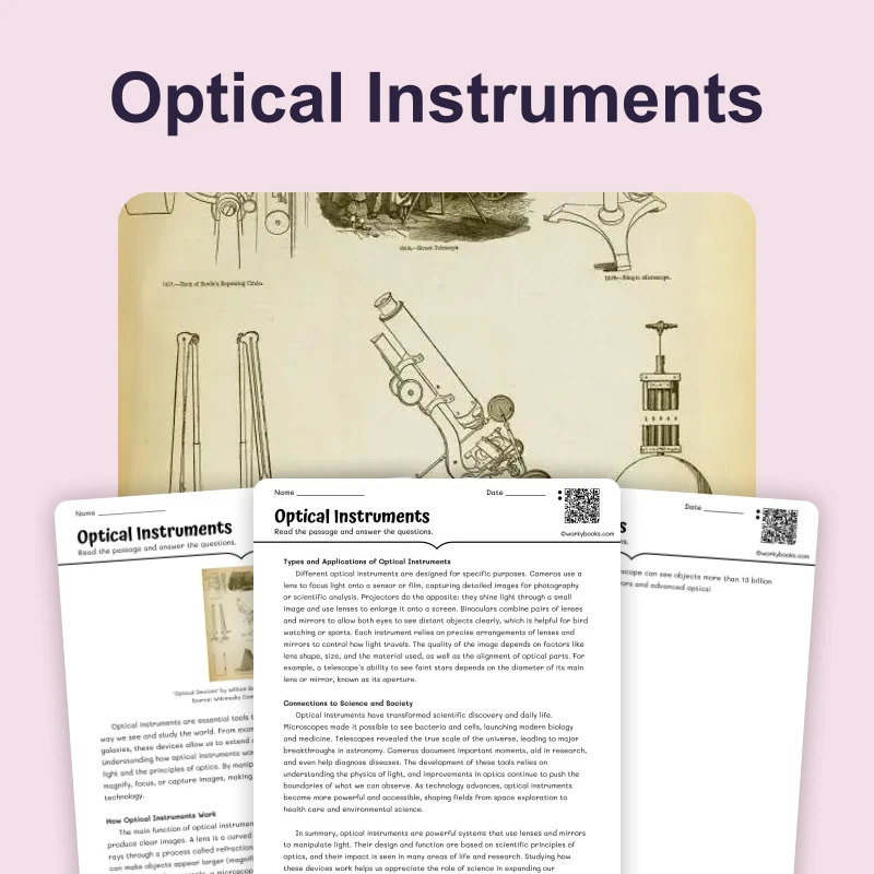 Optical Instruments — science — reading comprehension for Grade 5, Grade 6, Grade 7, Grade 8, page 1 of 4