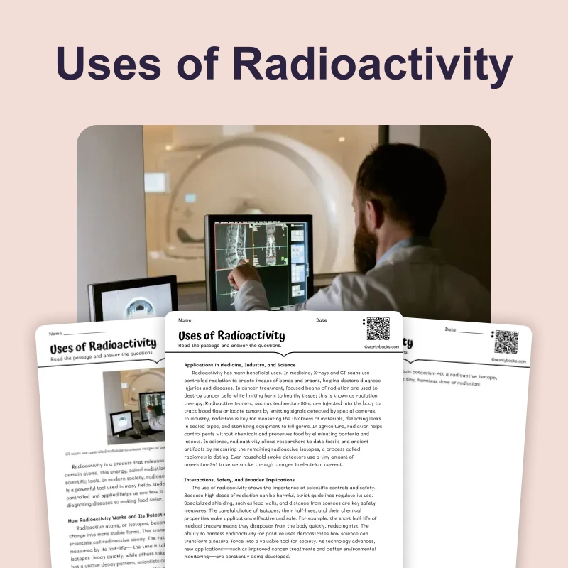 Uses of Radioactivity — science — reading comprehension for Grade 5, Grade 6, Grade 7, Grade 8, page 1 of 4