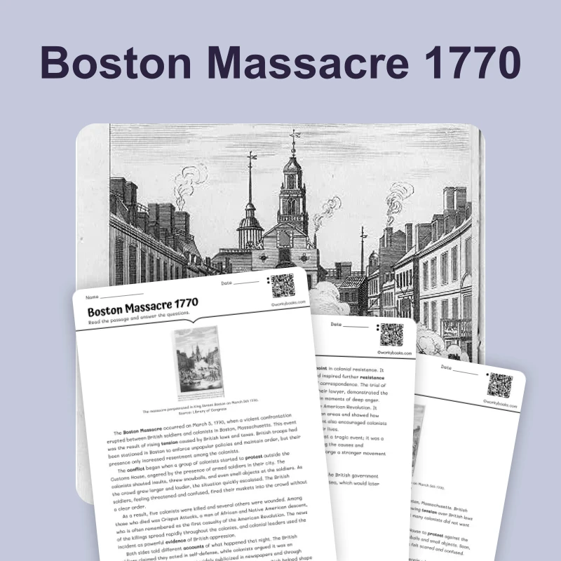 Boston Massacre 1770 — reading — reading comprehension for Grade 6, Grade 7, Grade 8, page 1 of 4