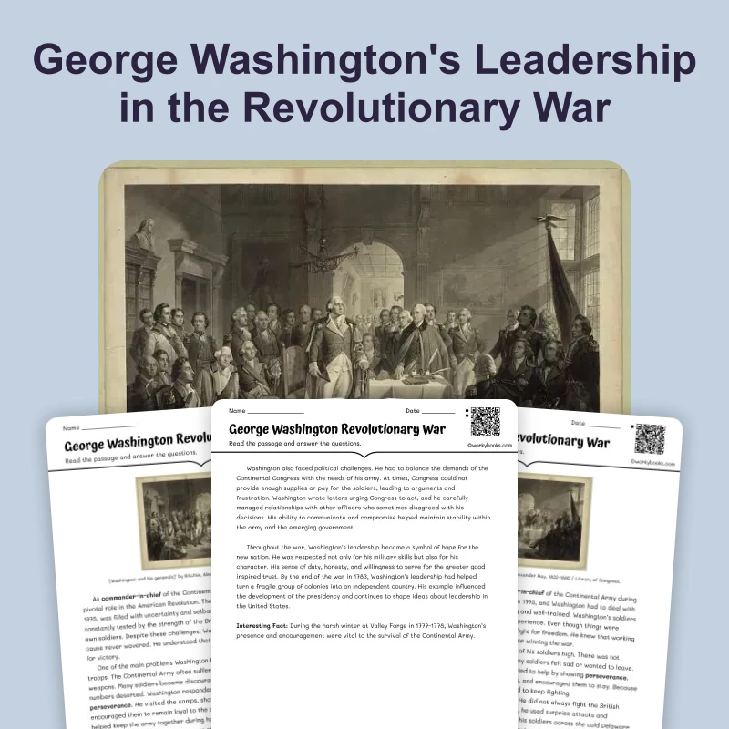 George Washington Leadership in Revolutionary War — reading — reading comprehension for Grade 6, Grade 7, Grade 8, page 1 of 4