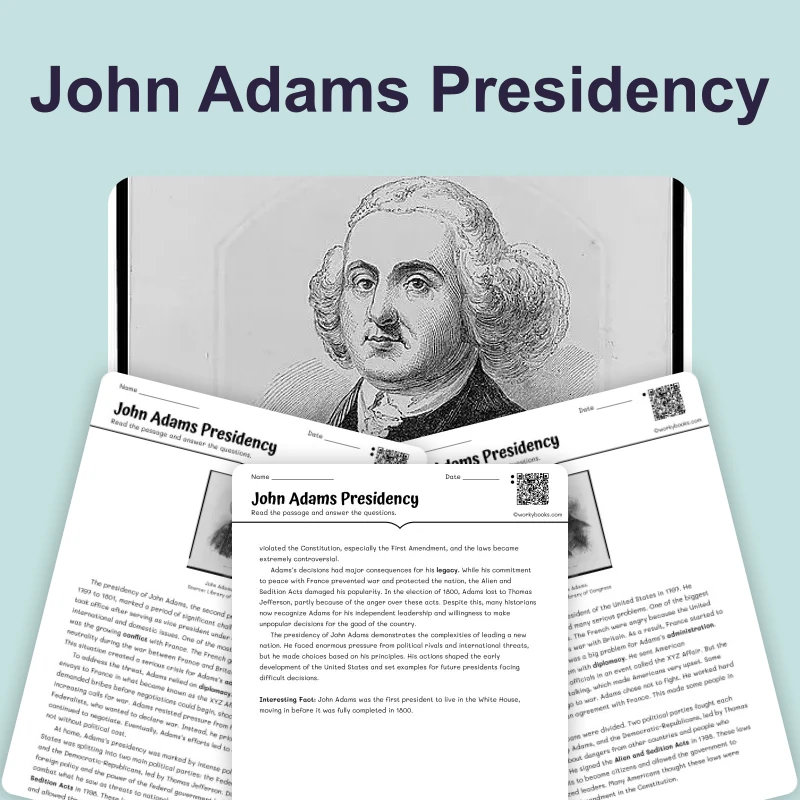 John Adams Presidency — reading — reading comprehension for Grade 6, Grade 7, Grade 8, page 1 of 4
