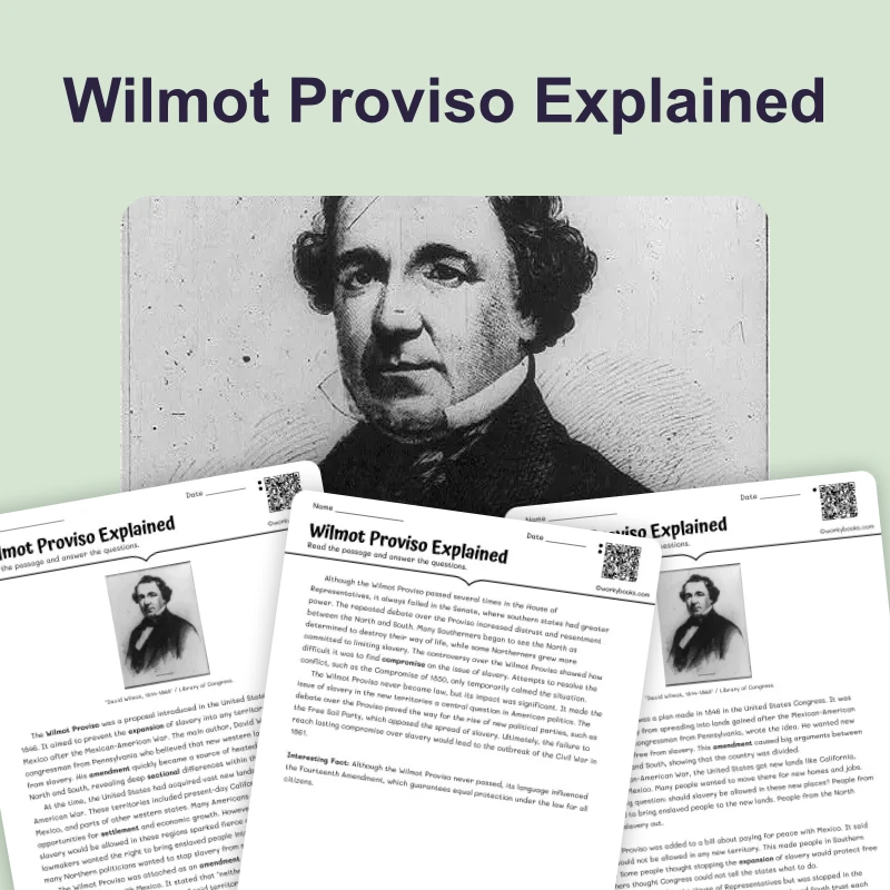 Wilmot Proviso Explained — reading — reading comprehension for Grade 6, Grade 7, Grade 8, page 1 of 4
