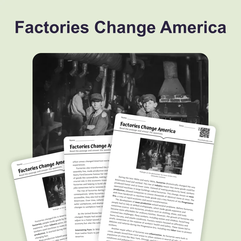 Factories Change America — ela — reading comprehension for Grade 6, Grade 7, Grade 8, page 1 of 4
