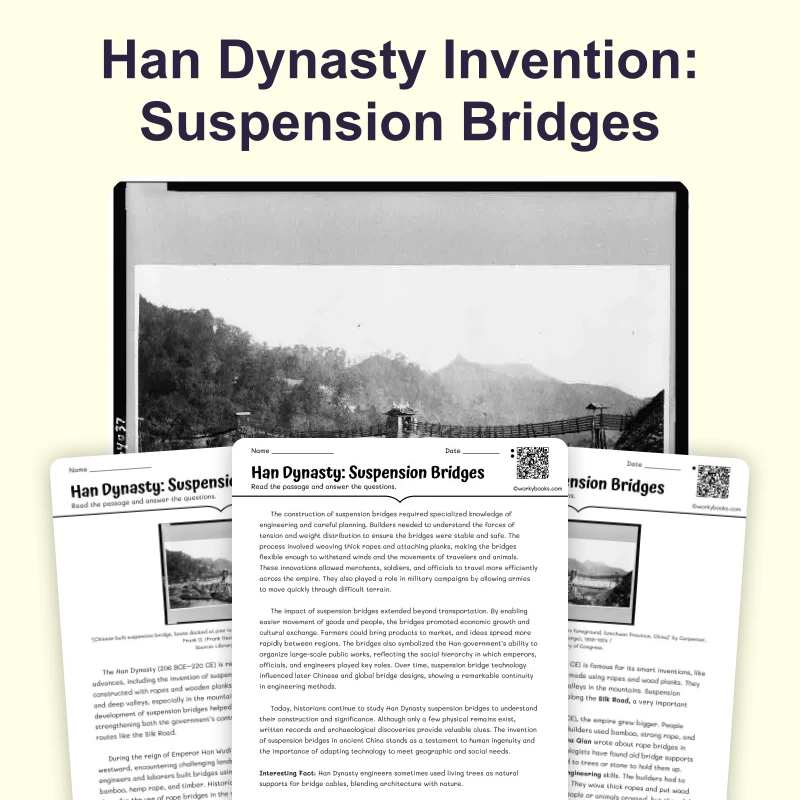 Han Dynasty Suspension Bridges — reading — reading comprehension for Grade 6, Grade 7, Grade 8, page 1 of 4