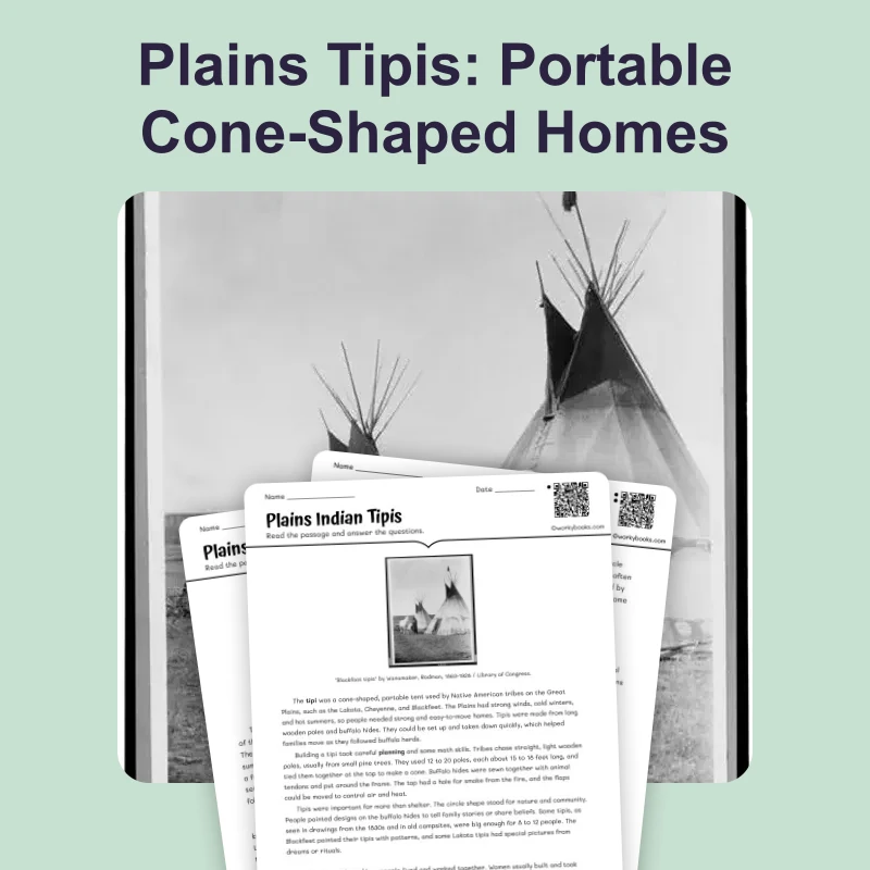 Plains Indian Tipis — reading — reading comprehension for Grade 5, Grade 6, Grade 7, Grade 8, page 1 of 4