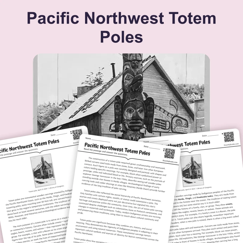 Pacific Northwest Totem Poles — reading — reading comprehension for Grade 5, Grade 6, Grade 7, Grade 8, page 1 of 4