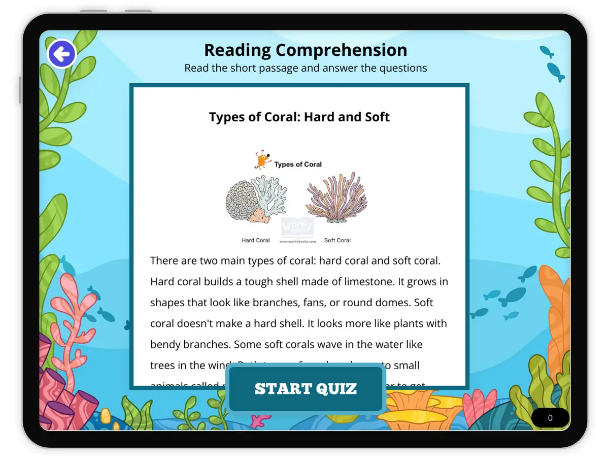 Interactive — Reading Comprehension preview: Types of Coral: Hard and Soft covering RI.1.1, RI.1.2, RI.1.10 standards - Page 1 of null