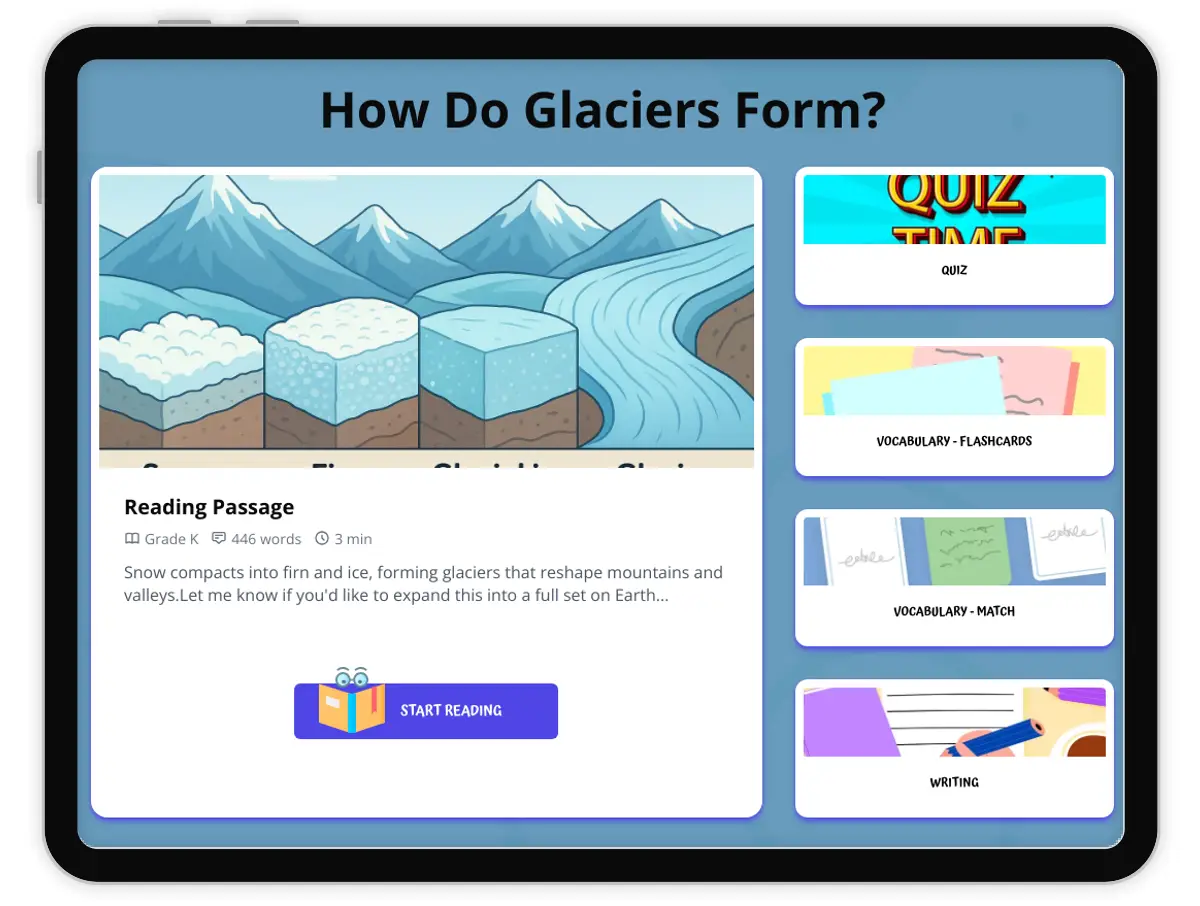 Interactive — Reading Comprehension preview: How Do Glaciers Form? covering  standards - Page 1 of 1