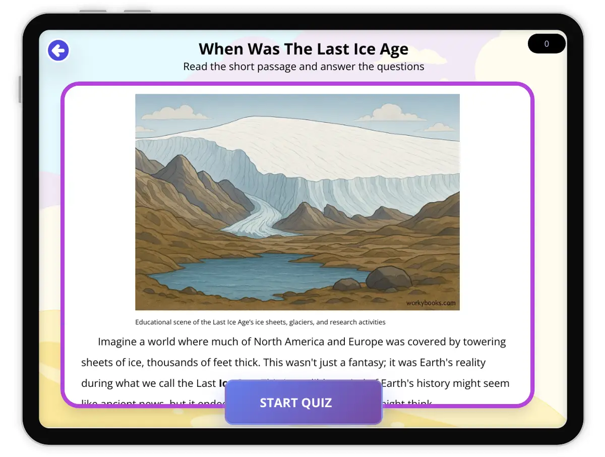 Interactive — Reading Comprehension preview: When Was The Last Ice Age covering  standards - Page 1 of 1