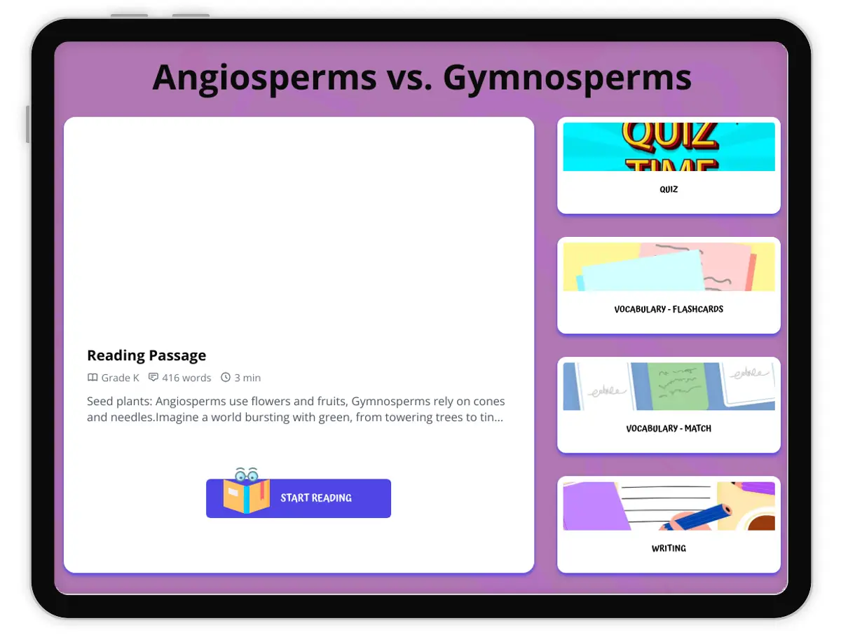 Interactive — Reading Comprehension preview: Gymnosperms vs Angiosperms covering  standards - Page 1 of 1