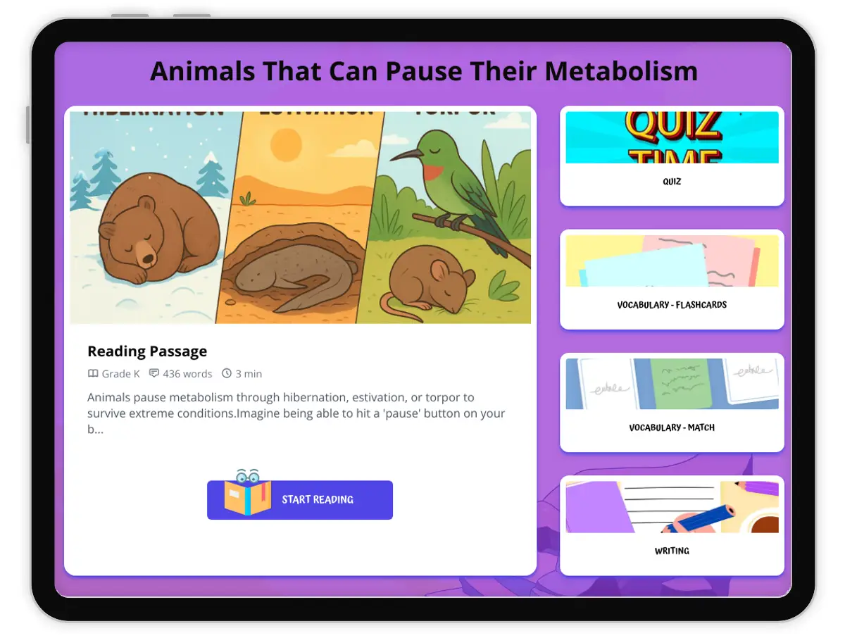 Interactive — Reading Comprehension preview: Animals That Can Pause Their Metabolism covering  standards - Page 1 of 1