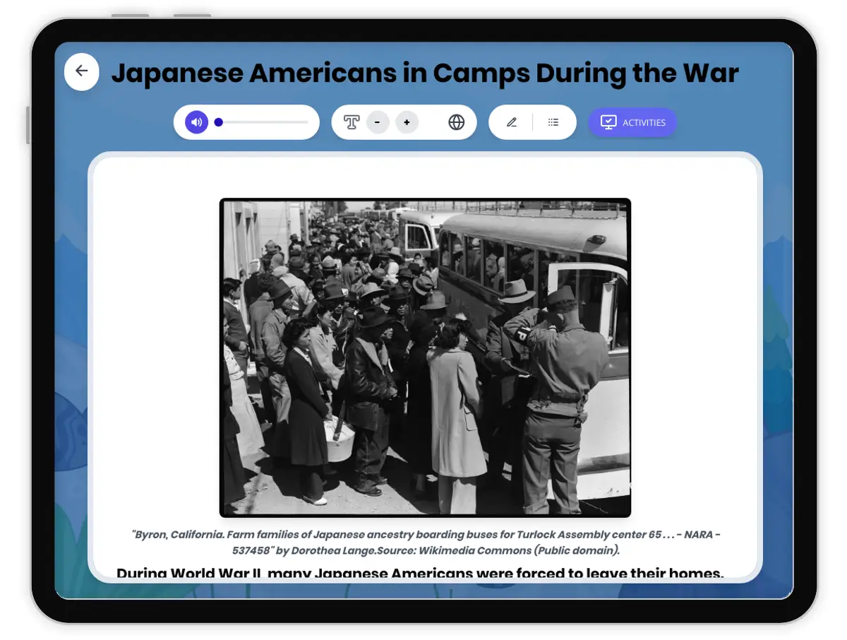 Interactive — Reading Comprehension preview: Japanese Americans in Camps During the War covering D2.HIS.1.5-6, D2.HIS.2.5-6, RI.5.3, RI.5.4, W.5.2 standards - Page 1 of 1