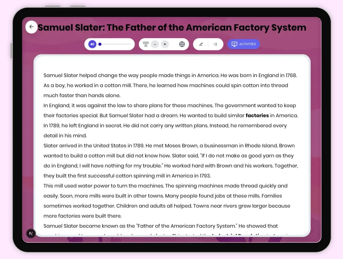 Interactive — Reading Comprehension preview: Samuel Slater: The Father of the American Factory System covering D2.HIS.2.3-5, D2.HIS.3.3-5, RI.4.3, RI.4.4, RI.4.7, W.4.2 standards - Page 1 of 1