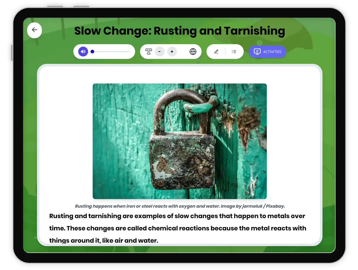 Interactive — Reading Comprehension preview: Slow Change: Rusting and Tarnishing covering  standards - Page 1 of 1