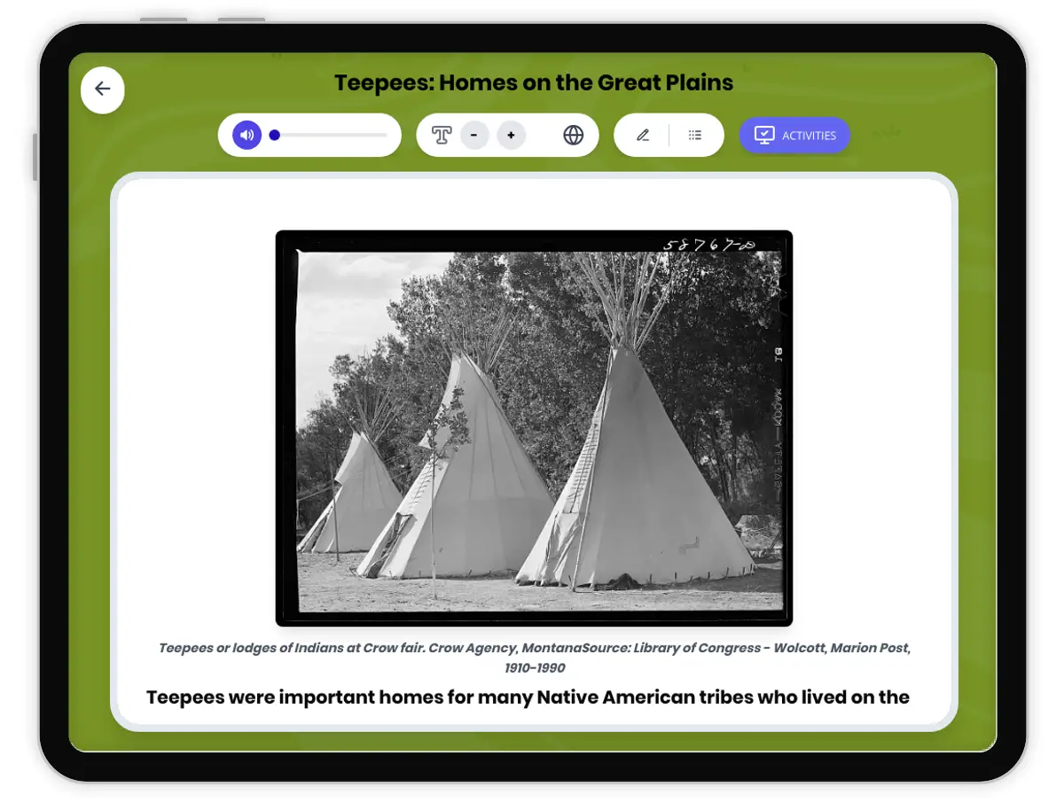 Interactive — Reading Comprehension preview: Teepees: Homes on the Great Plains covering D2.HIS.2.3-5, D2.HIS.14.3-5RI.4.1, RI.4.2, RI.4.4 standards - Page 1 of 1