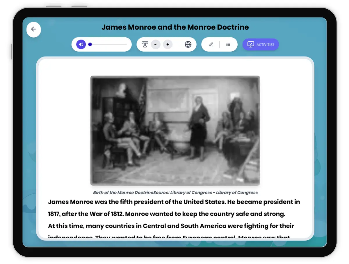 Interactive — Reading Comprehension preview: James Monroe and the Monroe Doctrine covering D2.HIS.1-4.3-5, RI.4.1, RI.4.2, RI.4.3 standards - Page 1 of 1