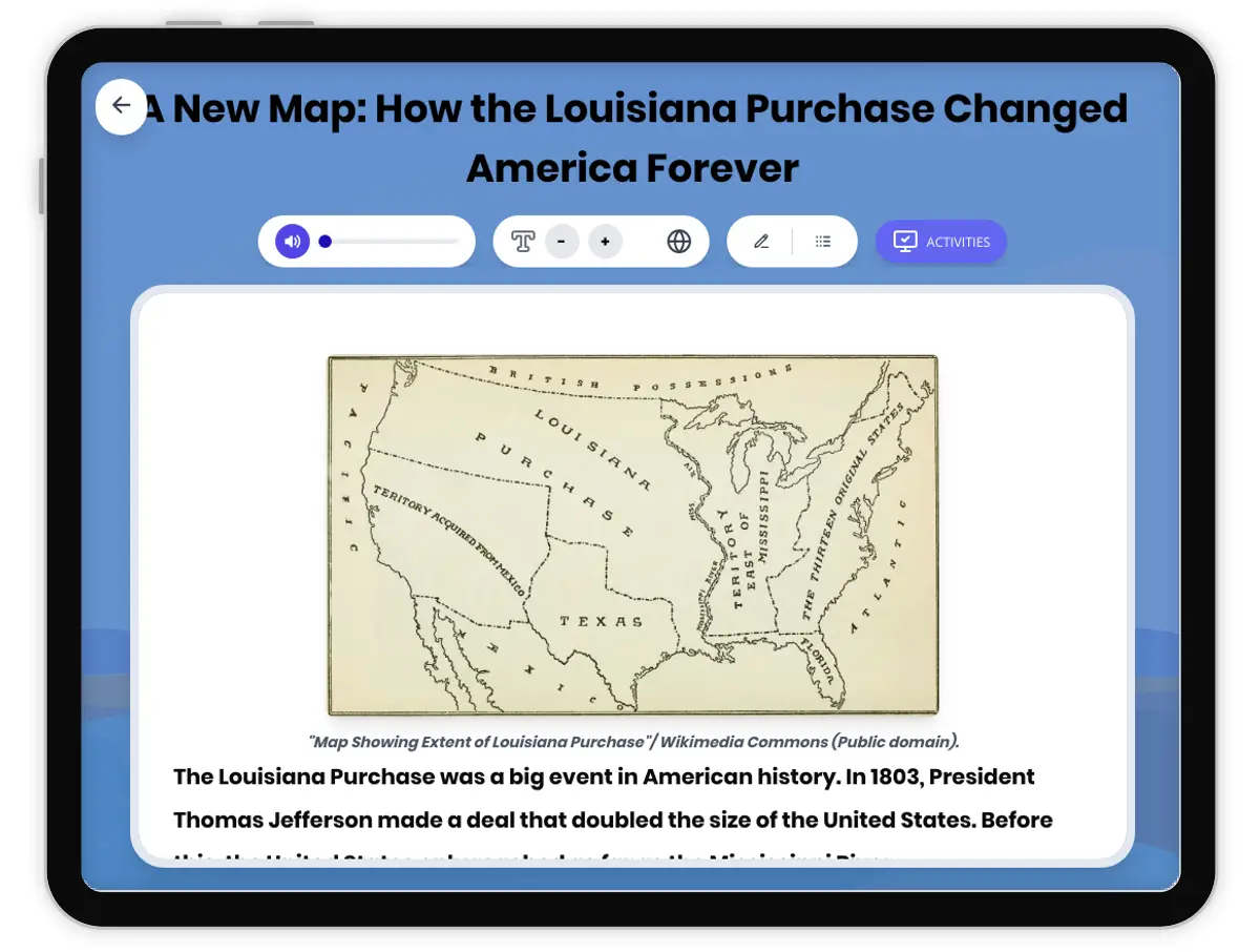 Interactive — Reading Comprehension preview: A New Map: How the Louisiana Purchase Changed America Forever covering D2.HIS.1.3-5, D2.HIS.2.3-5, D2.HIS.14.3-5, RI.4.3, RI.4.4, W.4.2 standards - Page 1 of 1