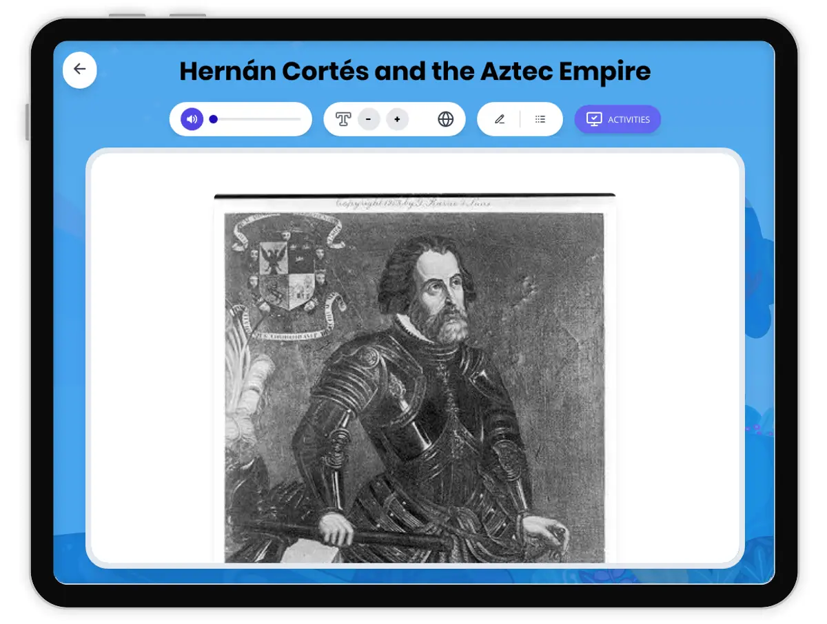Interactive — Reading Comprehension preview: Hernán Cortés and the Aztec Empire covering D2.HIS.1.3-5, D2.HIS.2.3-5, D2.HIS.3.3-5, RI.4.3, RI.4.4, W.4.2 standards - Page 1 of 1