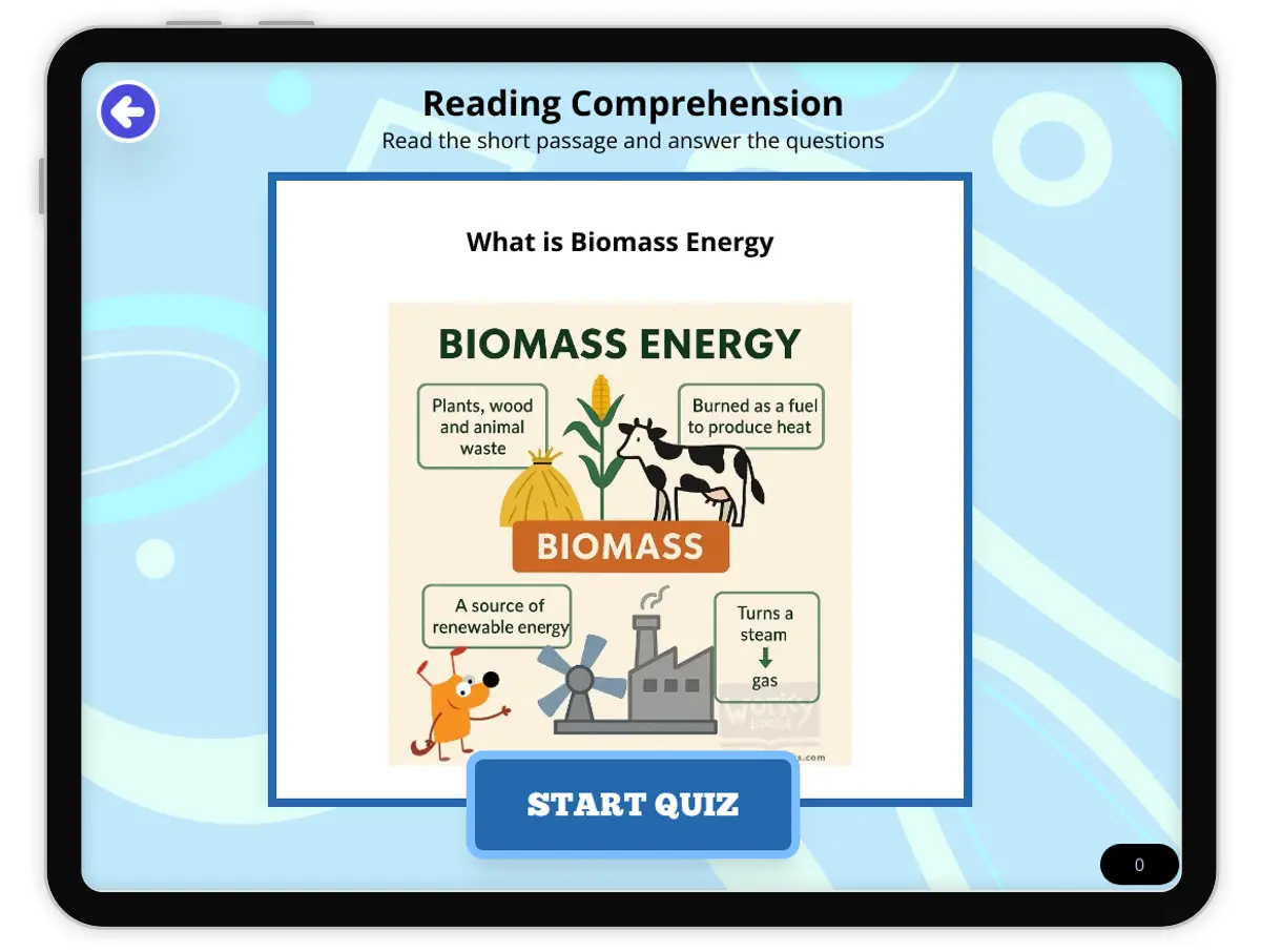 Interactive — Reading Comprehension preview: What is Biomass Energy covering  standards - Page 1 of null