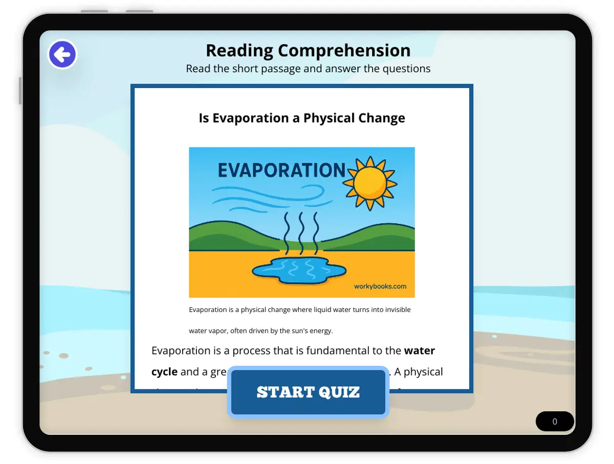 Interactive — Reading Comprehension preview: Is Evaporation a Physical Change covering  standards - Page 1 of null