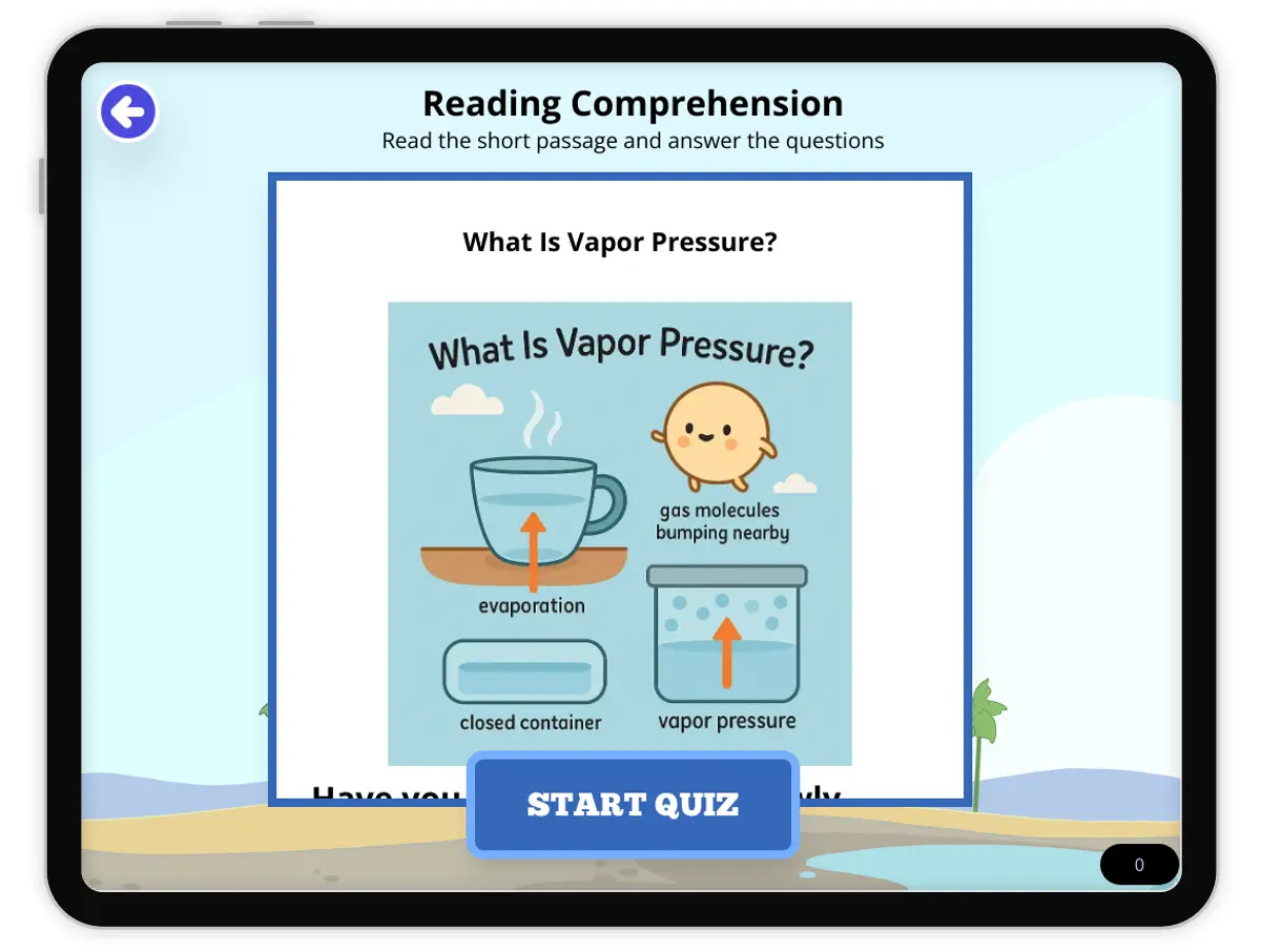 Interactive — Reading Comprehension preview: What Is Vapor Pressure? covering MS-PS1-4, MS-LS1-2 standards - Page 1 of null
