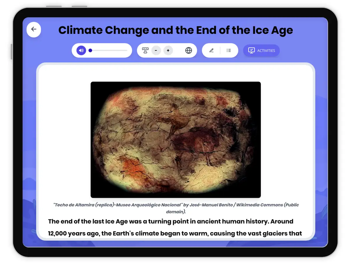 Interactive — Reading Comprehension preview: The End of the Ice Age covering  standards - Page 1 of 1