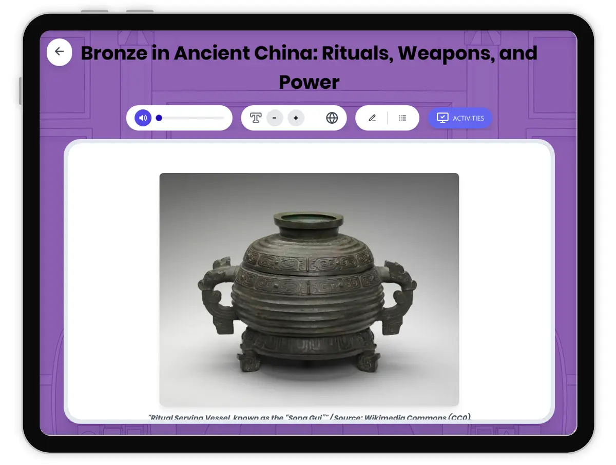 Interactive — Reading Comprehension preview: Bronze in Ancient China: Rituals, Weapons, and Power covering  standards - Page 1 of 1