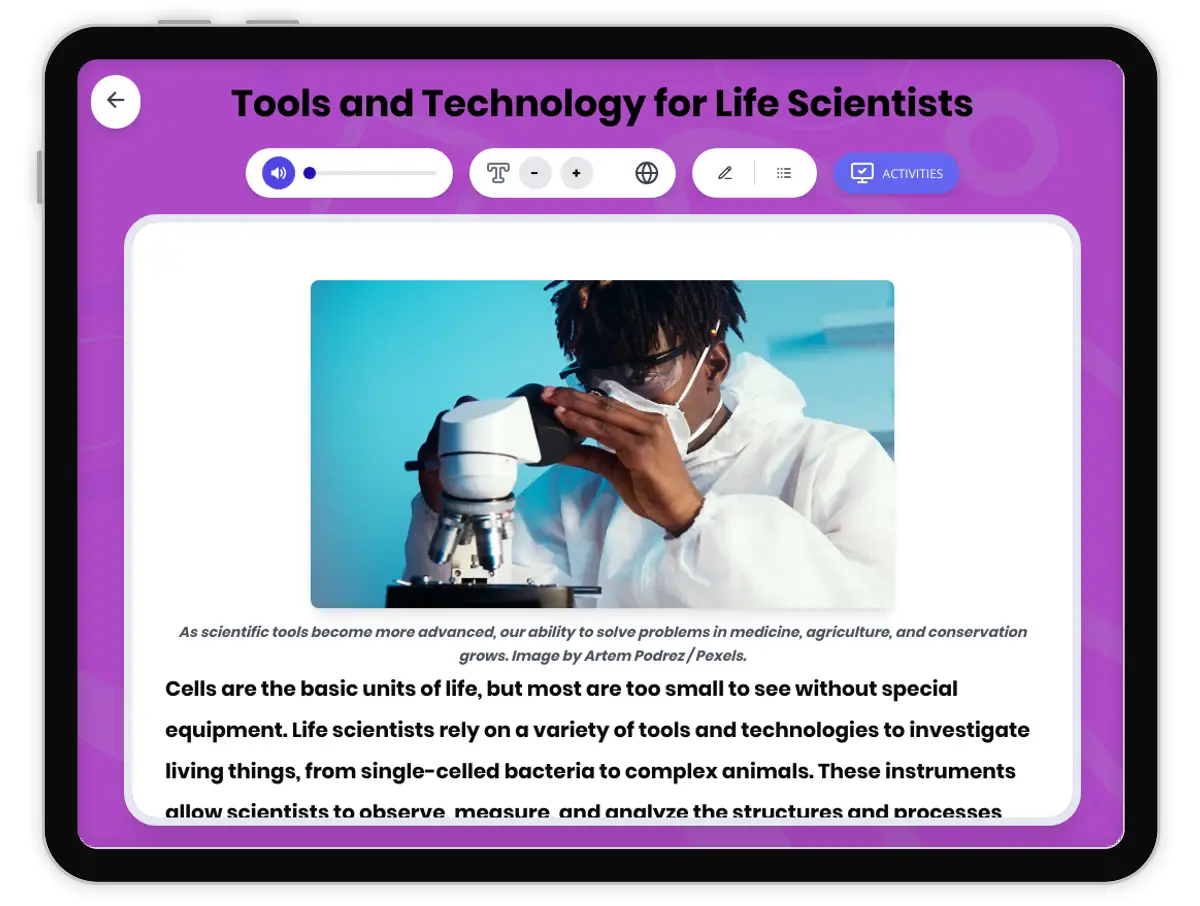 Interactive — Reading Comprehension preview: Tools and Technology for Life Scientists covering MS-LS1-1, MS-LS1.A standards - Page 1 of 1