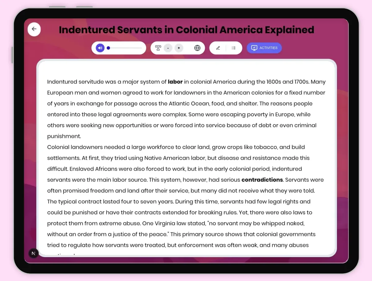 Interactive — Reading Comprehension preview: Indentured Servants in Colonial America Explained covering D2.HIS.2.3-5, D2.HIS.3.3-5, RI.4.3, RI.4.4, W.4.2 standards - Page 1 of 1