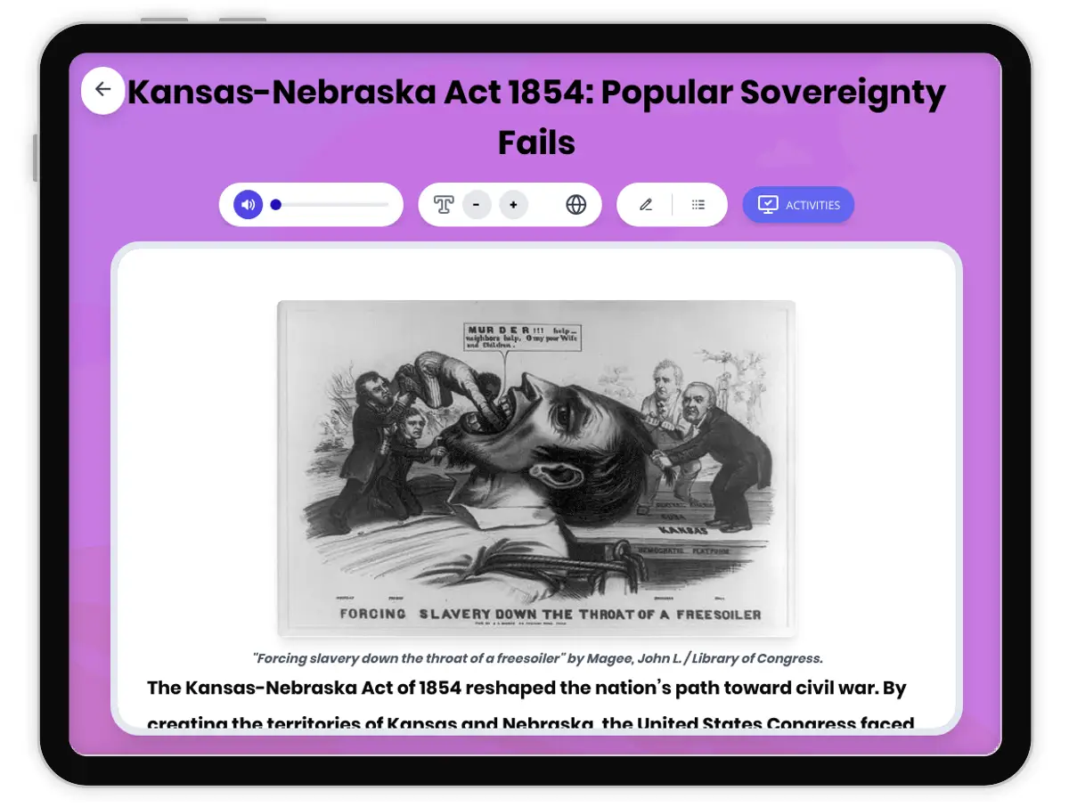 Interactive — Reading Comprehension preview: Kansas-Nebraska Act 1854 covering D2.HIS.2.3-5, D2.HIS.3.3-5, RI.6.3, RI.6.4, W.6.2 standards - Page 1 of 1